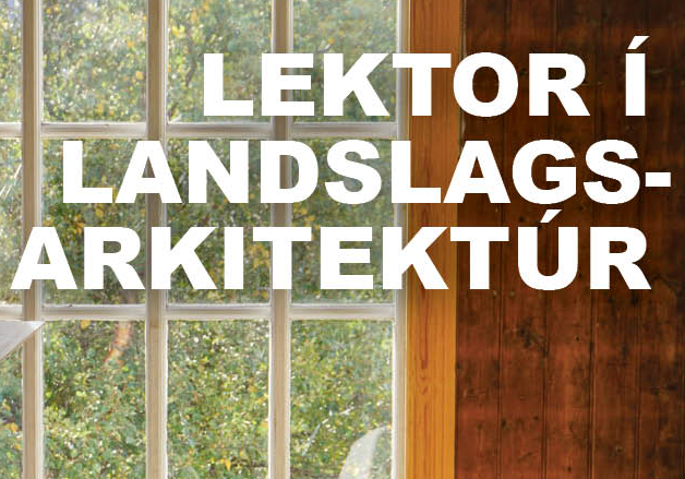 Laus staða lektors í landslagsarkitektúr